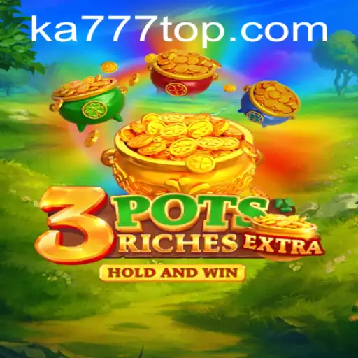 Explorando o Mundo de 3potsExtra: Um Novo Patamar de Entretenimento em KA777.COM