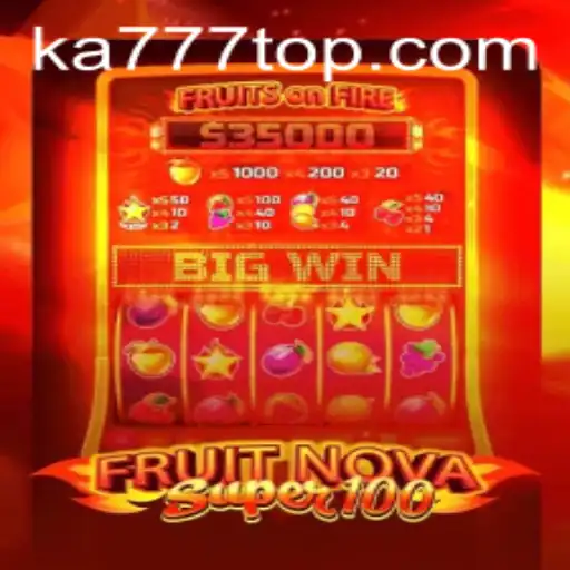Explorando o Mundo de FruitNovaSuper100: Um Guia Completo